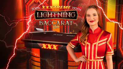 ​XXXtreme Lightning Baccarat